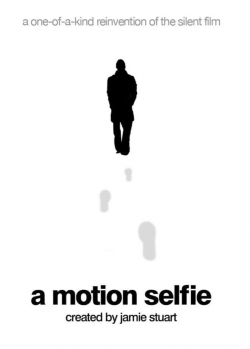 watch free A Motion Selfie hd online