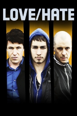 watch free Love/Hate hd online