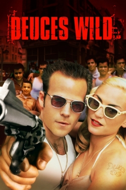 watch free Deuces Wild hd online