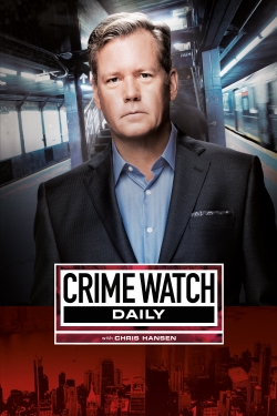 watch free Crime Watch Daily hd online