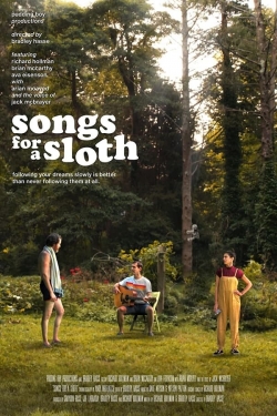 watch free Songs for a Sloth hd online