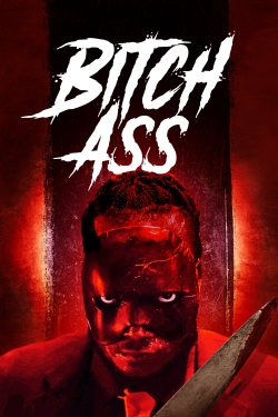 watch free Bitch Ass hd online