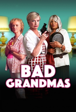 watch free Bad Grandmas hd online