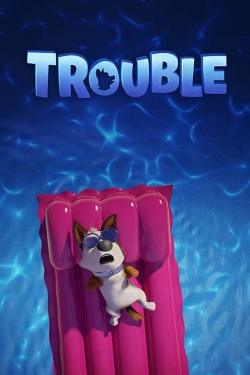 watch free Trouble hd online