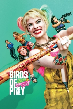 watch free Birds of Prey (and the Fantabulous Emancipation of One Harley Quinn) hd online