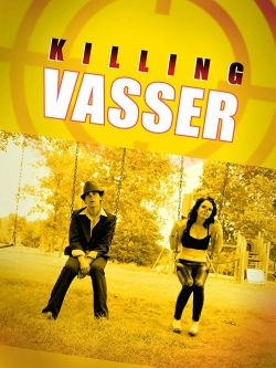 watch free Killing Vasser hd online