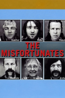 watch free The Misfortunates hd online