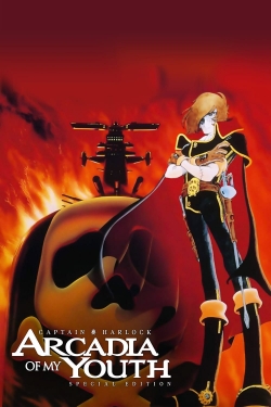 watch free Space Pirate Captain Harlock: Arcadia of My Youth hd online