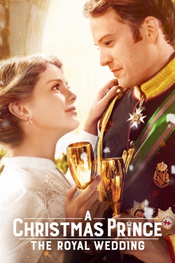 watch free A Christmas Prince: The Royal Wedding hd online