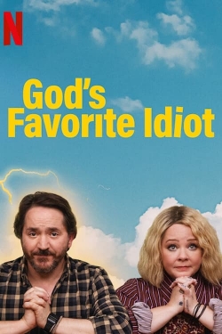 watch free God's Favorite Idiot hd online