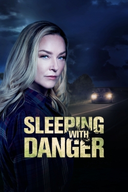 watch free Sleeping with Danger hd online