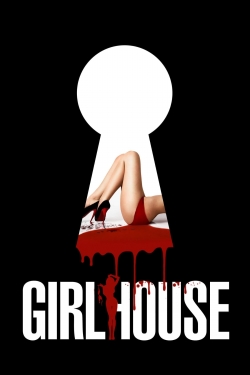 watch free GirlHouse hd online