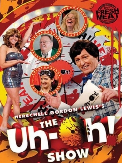 watch free The Uh-oh Show hd online