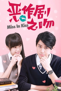 watch free Miss in Kiss hd online