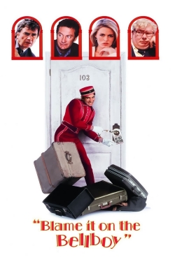 watch free Blame It on the Bellboy hd online