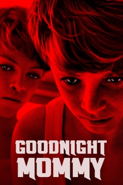 watch free Goodnight Mommy hd online