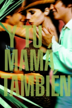 watch free Y Tu Mamá También hd online