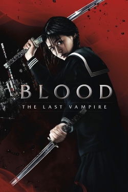 watch free Blood: The Last Vampire hd online