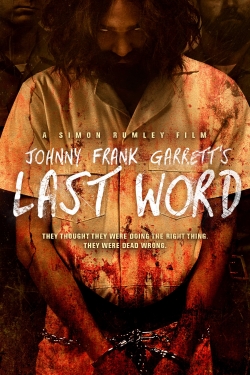 watch free Johnny Frank Garrett's Last Word hd online