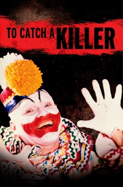 watch free To Catch a Killer hd online