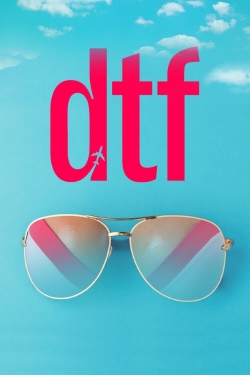 watch free DTF hd online