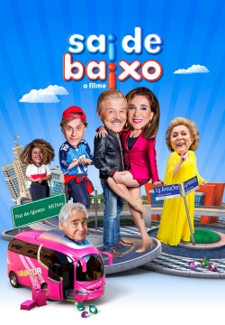 watch free Sai de Baixo: O Filme hd online