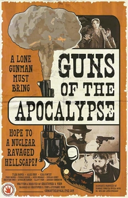 watch free Guns of the Apocalypse hd online