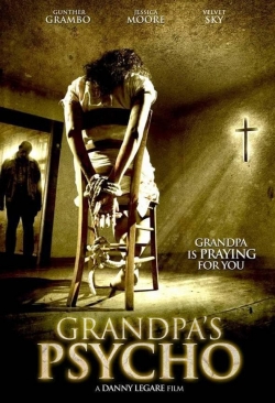 watch free Grandpa's Psycho hd online