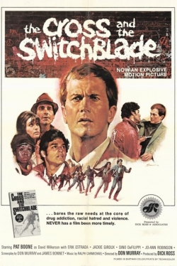 watch free The Cross and the Switchblade hd online