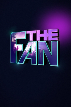 watch free The Fan hd online