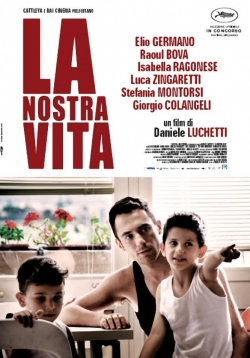 watch free La nostra vita hd online