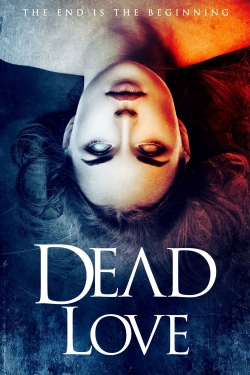 watch free Dead Love hd online