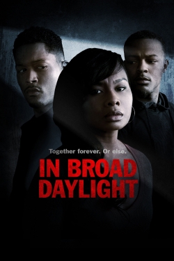 watch free In Broad Daylight hd online