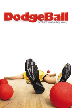 watch free DodgeBall: A True Underdog Story hd online