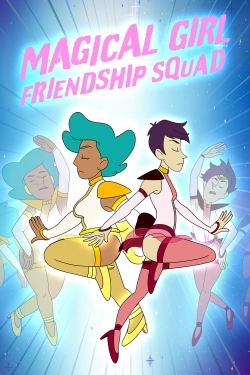 watch free Magical Girl Friendship Squad hd online