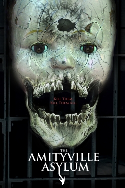 watch free The Amityville Asylum hd online