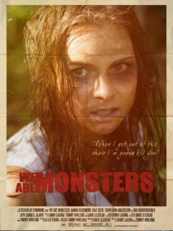 watch free We Are Monsters hd online