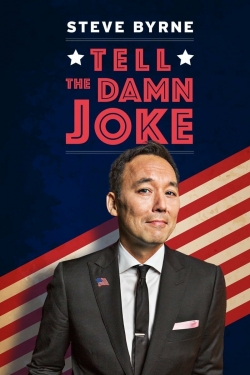 watch free Steve Byrne: Tell The Damn Joke hd online