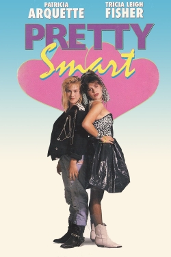 watch free Pretty Smart hd online