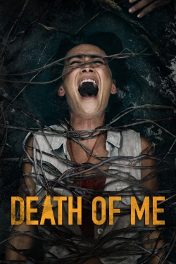 watch free Death of Me hd online