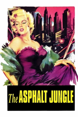 watch free The Asphalt Jungle hd online