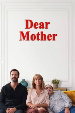 watch free Dear Mother hd online