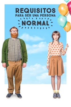 watch free Requirements to Be a Normal Person hd online