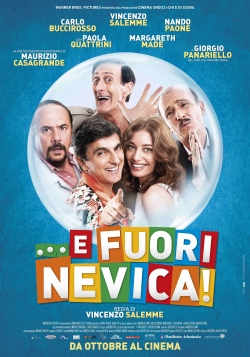 watch free ...E fuori nevica! hd online