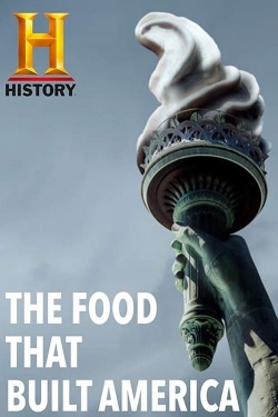 watch free The Food That Built America hd online