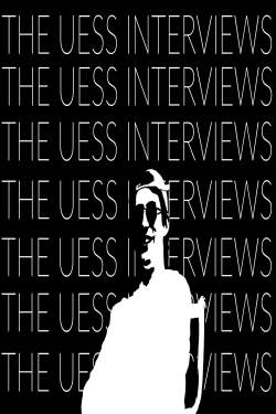 watch free The Uess Interviews hd online