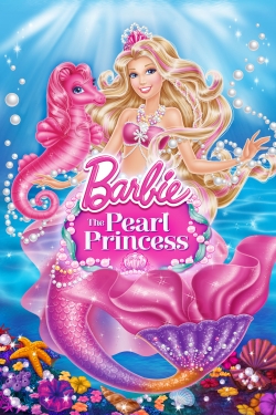 watch free Barbie: The Pearl Princess hd online