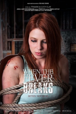 watch free When the Fever Breaks hd online