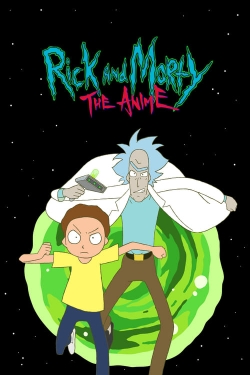 watch free Rick and Morty: The Anime hd online