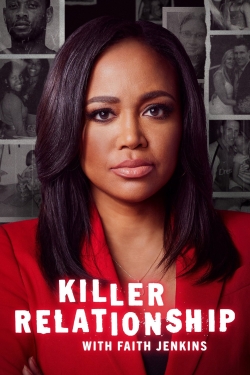 watch free Killer Relationship with Faith Jenkins hd online